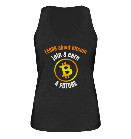 LEARN about BITCOIN join & earn A FUTURE - Ladies collection - Ladies Organic Tank-Top