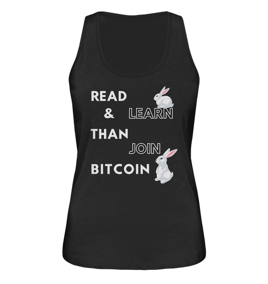 READ & LEARN THAN JOIN BITCOIN - Bunny Version - Ladies Collection  - Ladies Organic Tank-Top