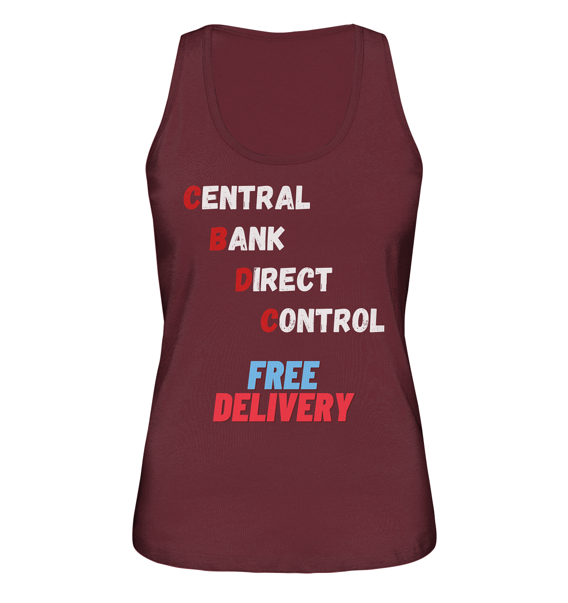 CENTRAL BANK DIRECT CONTROL - FREE DELIVERY (Ladies Collection 21% Rabatt bis zum Halving 2024)   - Ladies Organic Tank-Top