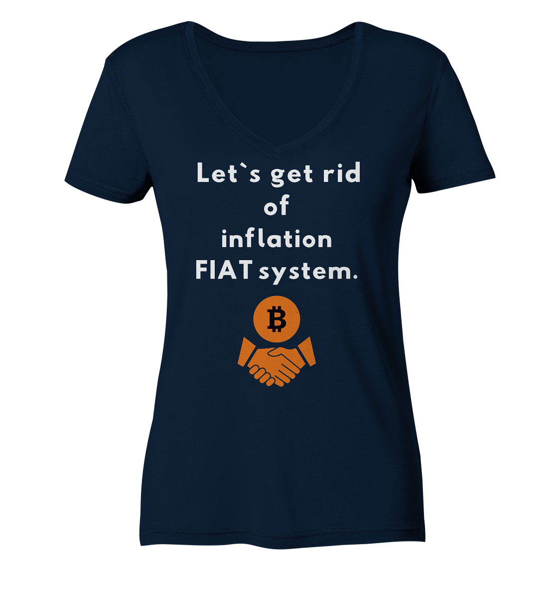 Let`s get rid of inflation FIAT system (Ladies Collection 21% Rabatt bis zum Halving 2024) - Ladies Organic V-Neck Shirt