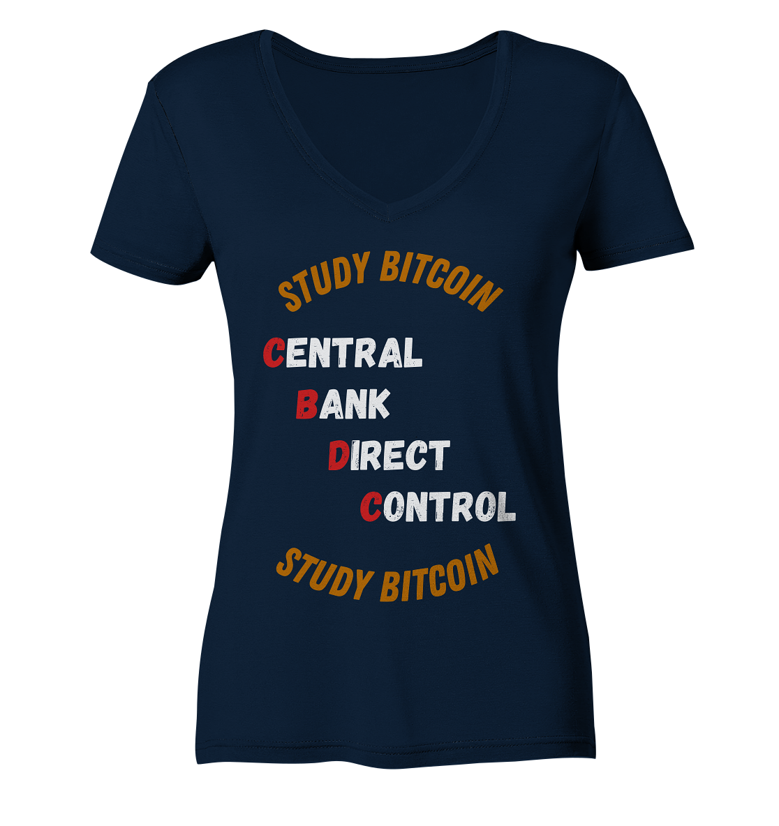 CENTRAL BANK DIRECT CONTROL - STUDY BITCOIN (Ladies Collection 21% Rabatt bis zum Halving 2024)   - Ladies Organic V-Neck Shirt
