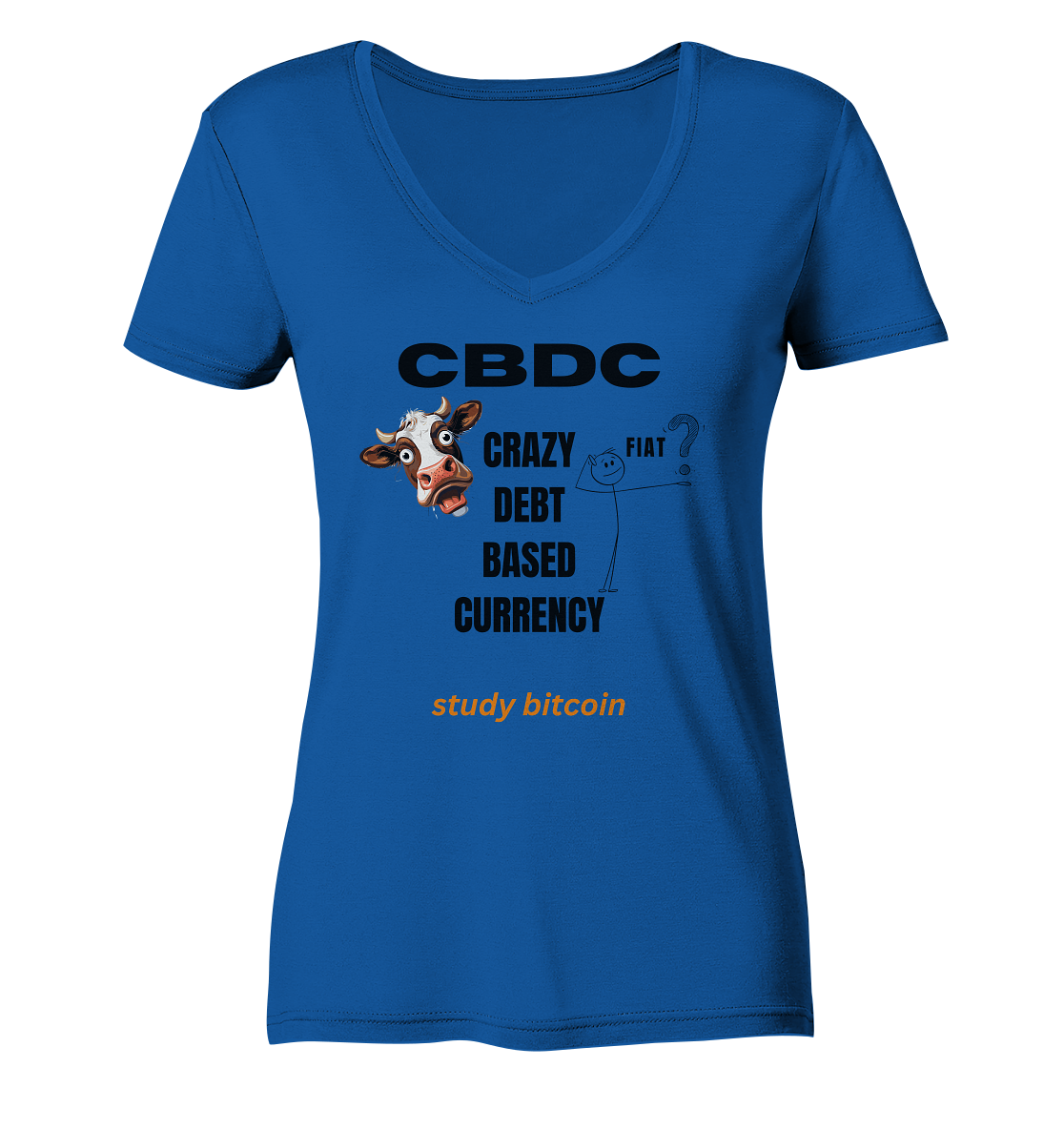 CBDC - CRAZY DEBT BASED CURRENCY - study bitcoin (Ladies Collection 21% Rabatt bis zum Halving 2024) - Ladies Organic V-Neck Shirt