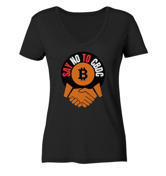 SAY NO TO CBDC - handshake (Ladies Collection 21% Rabatt bis zum Halving 2024)  - Ladies Organic V-Neck Shirt