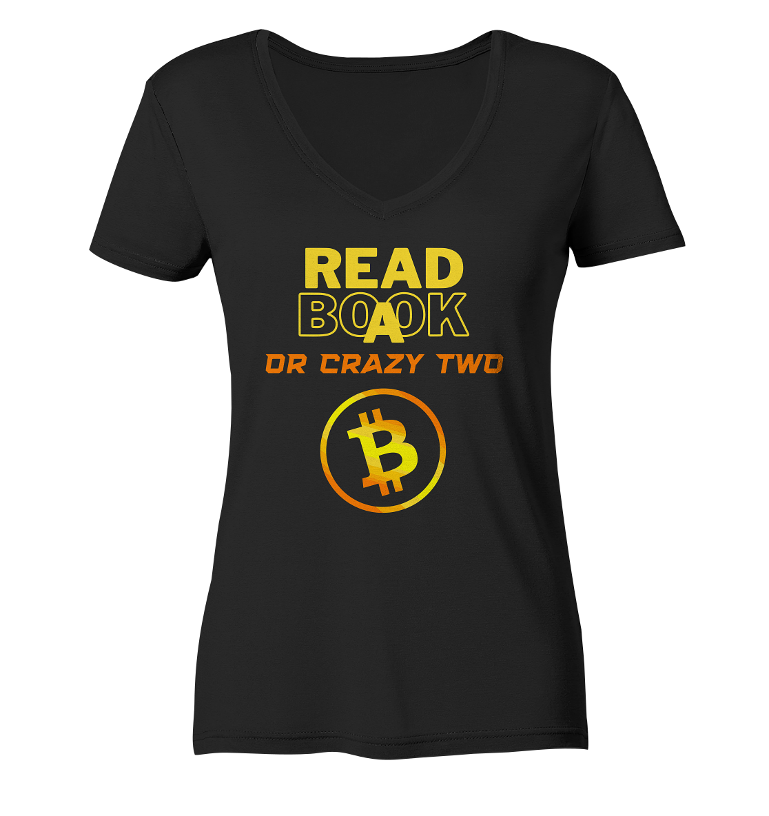 READ A BOOK OR CRAZY TWO - Ladies Collection - Ladies Organic V-Neck Shirt