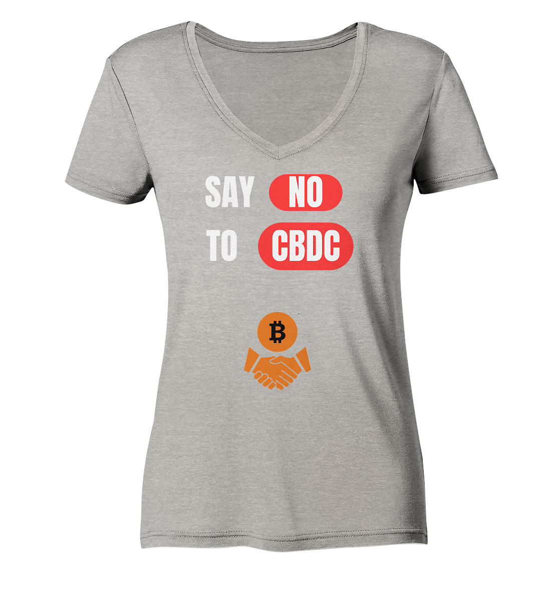 SAY NO TO CBDC - Variante (Ladies Collection 21% Rabatt bis zum Halving 2024)  - Ladies Organic V-Neck Shirt