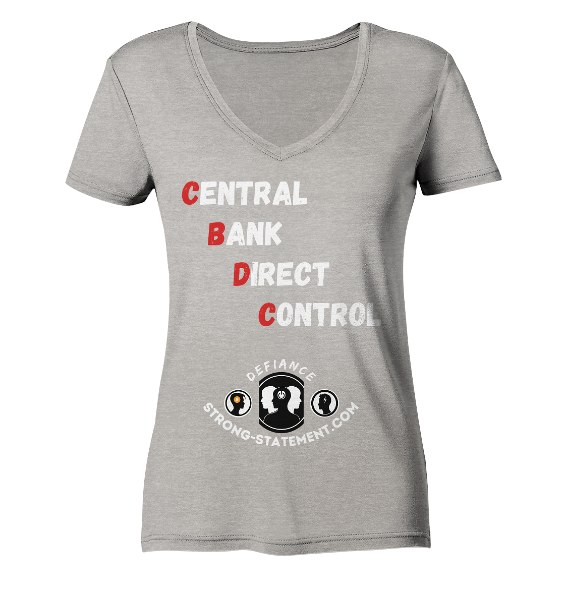 CENTRAL BANK DIRECT CONTROL -DEFIANCE -Strong-Statement.com (Ladies Collection 21% Rabatt bis zum Halving 2024)  - Ladies Organic V-Neck Shirt