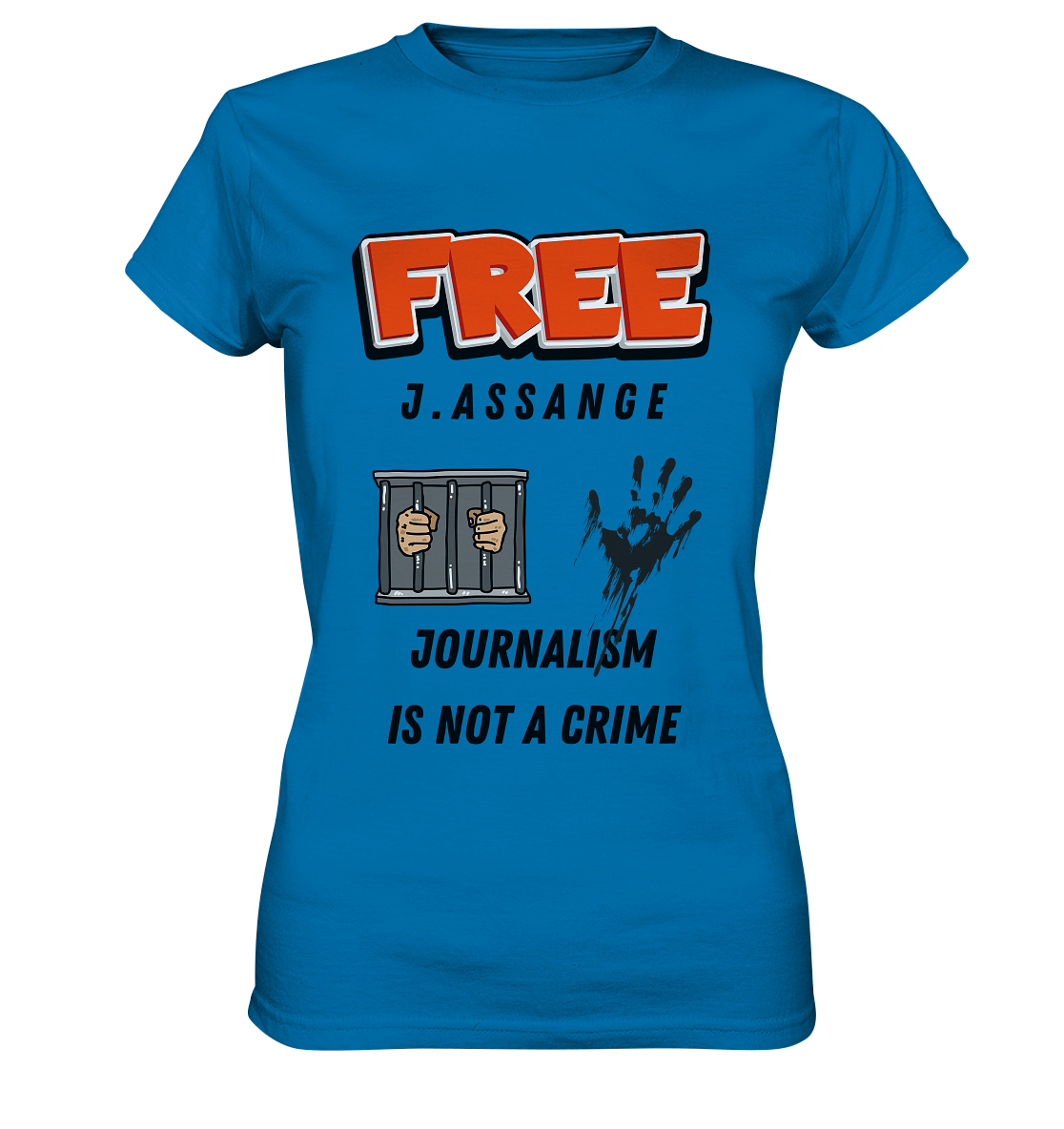 FREE J. ASSANGE - JOURNALISM IS NOT CRIME (2 Grafiken) - Ladies Collection 21% Rabatt bis zum Halving 2024) - Ladies Premium Shirt