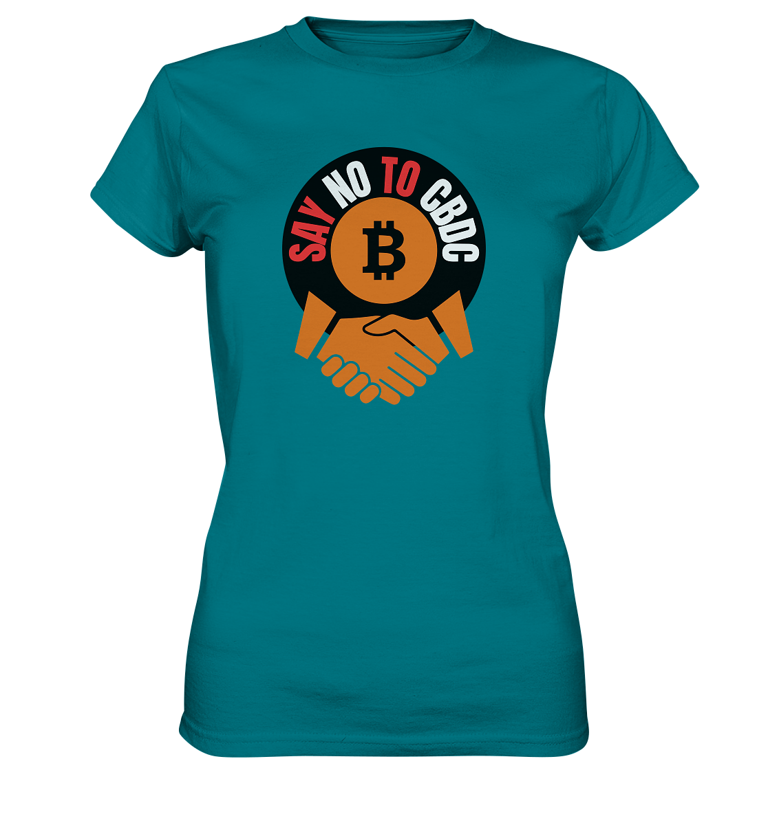 SAY NO TO CBDC - handshake (Ladies Collection 21% Rabatt bis zum Halving 2024)  - Ladies Premium Shirt