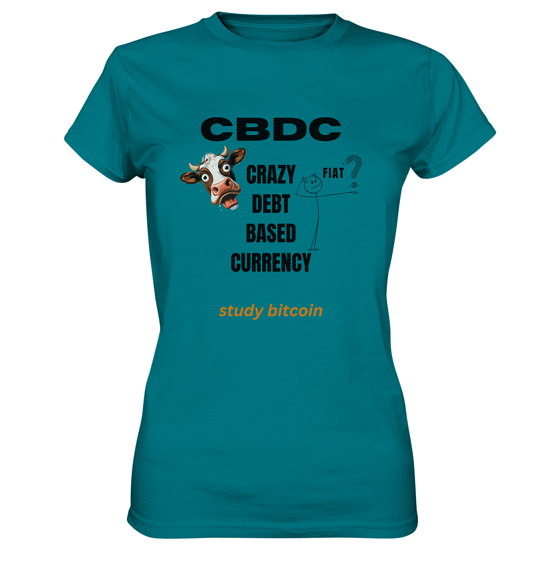 CBDC - CRAZY DEBT BASED CURRENCY - study bitcoin (Ladies Collection 21% Rabatt bis zum Halving 2024) - Ladies Premium Shirt