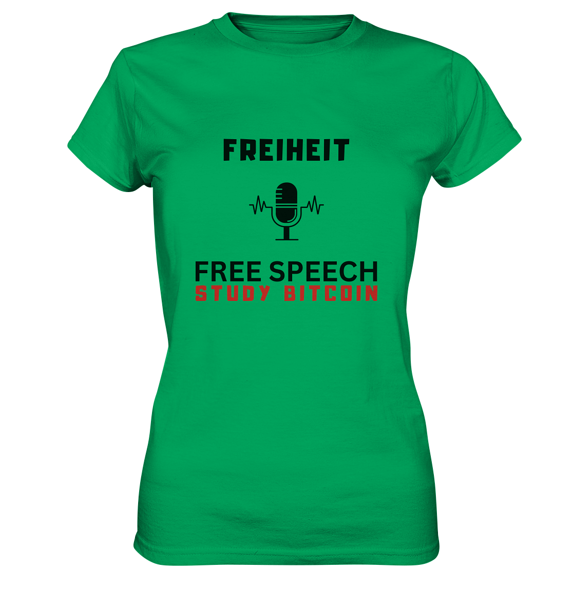 FREIHEIT (Mikrofon) FREE SPEECH, STUDY BITCOIN - LADIES COLLECTION 21% automat. Rabatt bis zum Halving 2024   - Ladies Premium Shirt
