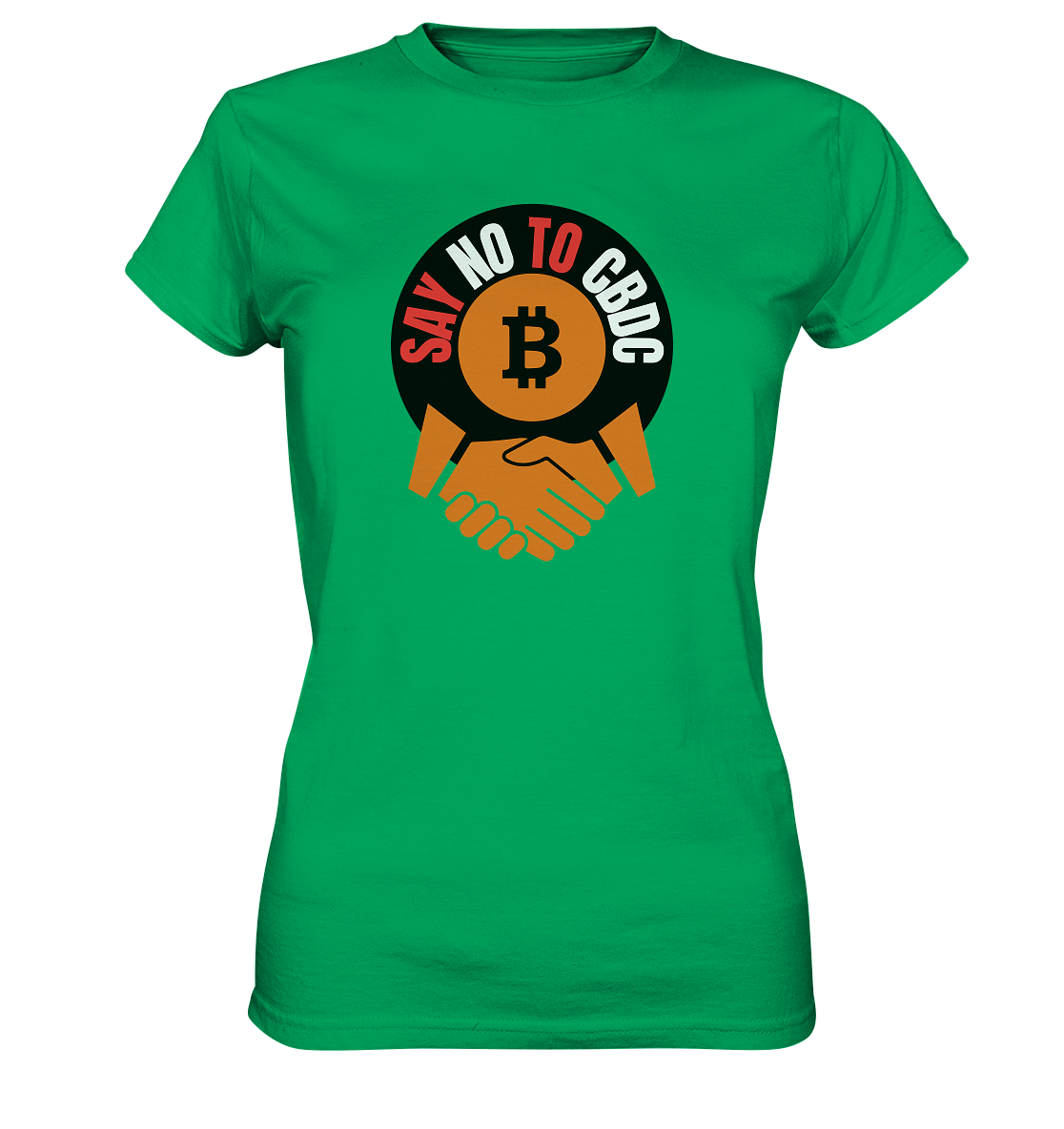 SAY NO TO CBDC - handshake (Ladies Collection 21% Rabatt bis zum Halving 2024)  - Ladies Premium Shirt