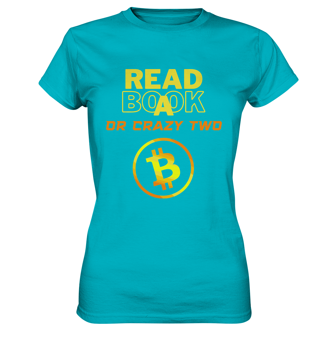 READ A BOOK OR CRAZY TWO - Ladies Collection - Ladies Premium Shirt
