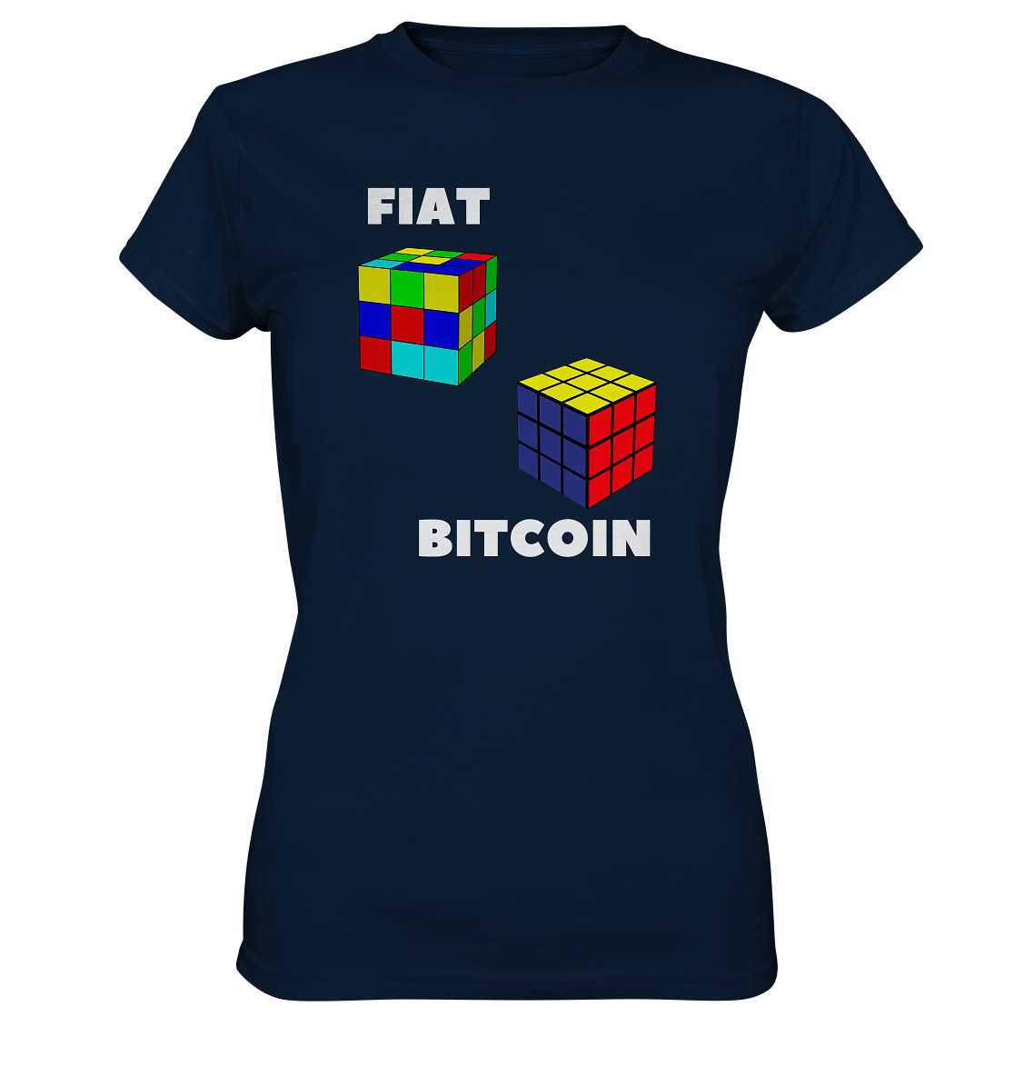 FIAT Cube & BITCOIN Cube - weisse Schrift, gerade (Ladies Collection 21% Rabatt bis zum Halving 2024) - Ladies Premium Shirt
