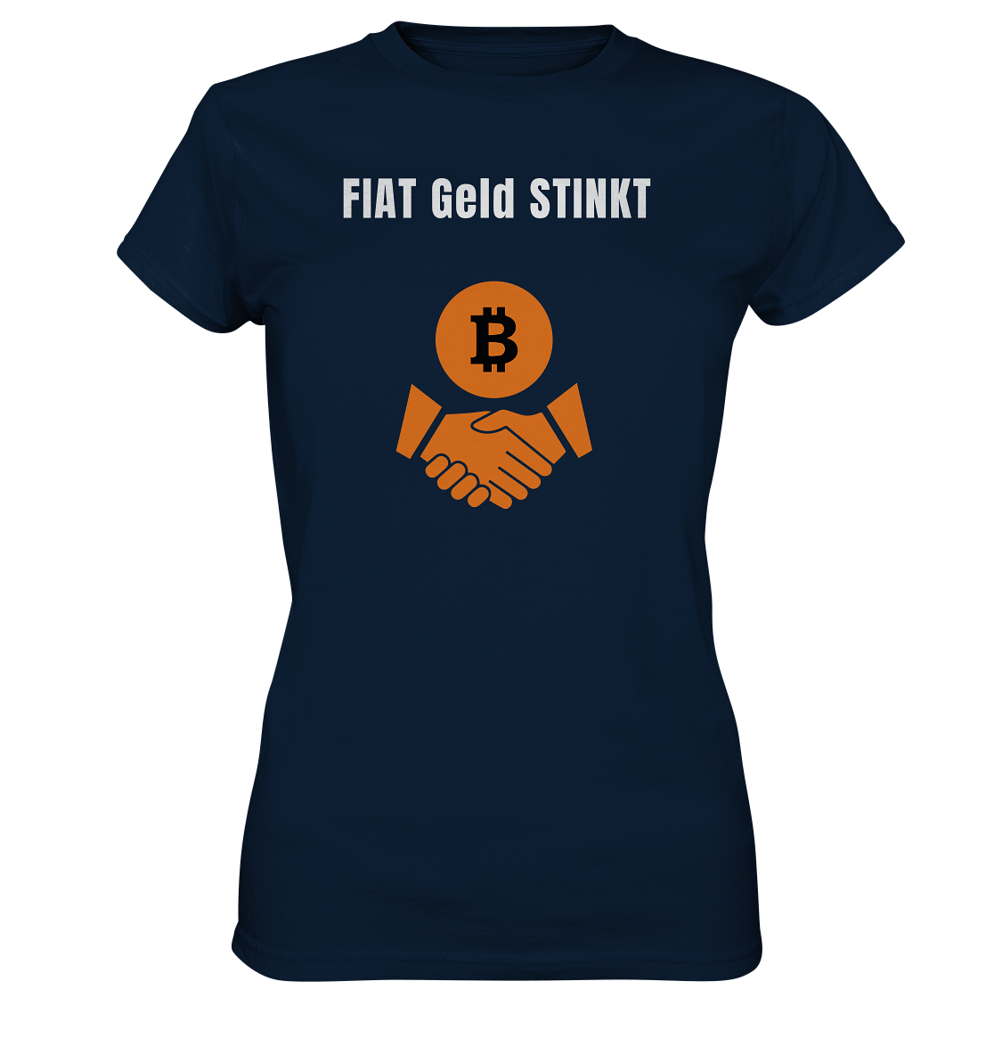FIAT Geld STINKT (Ladies Collection 21% Rabatt bis zum Halving 2024) - Ladies Premium Shirt