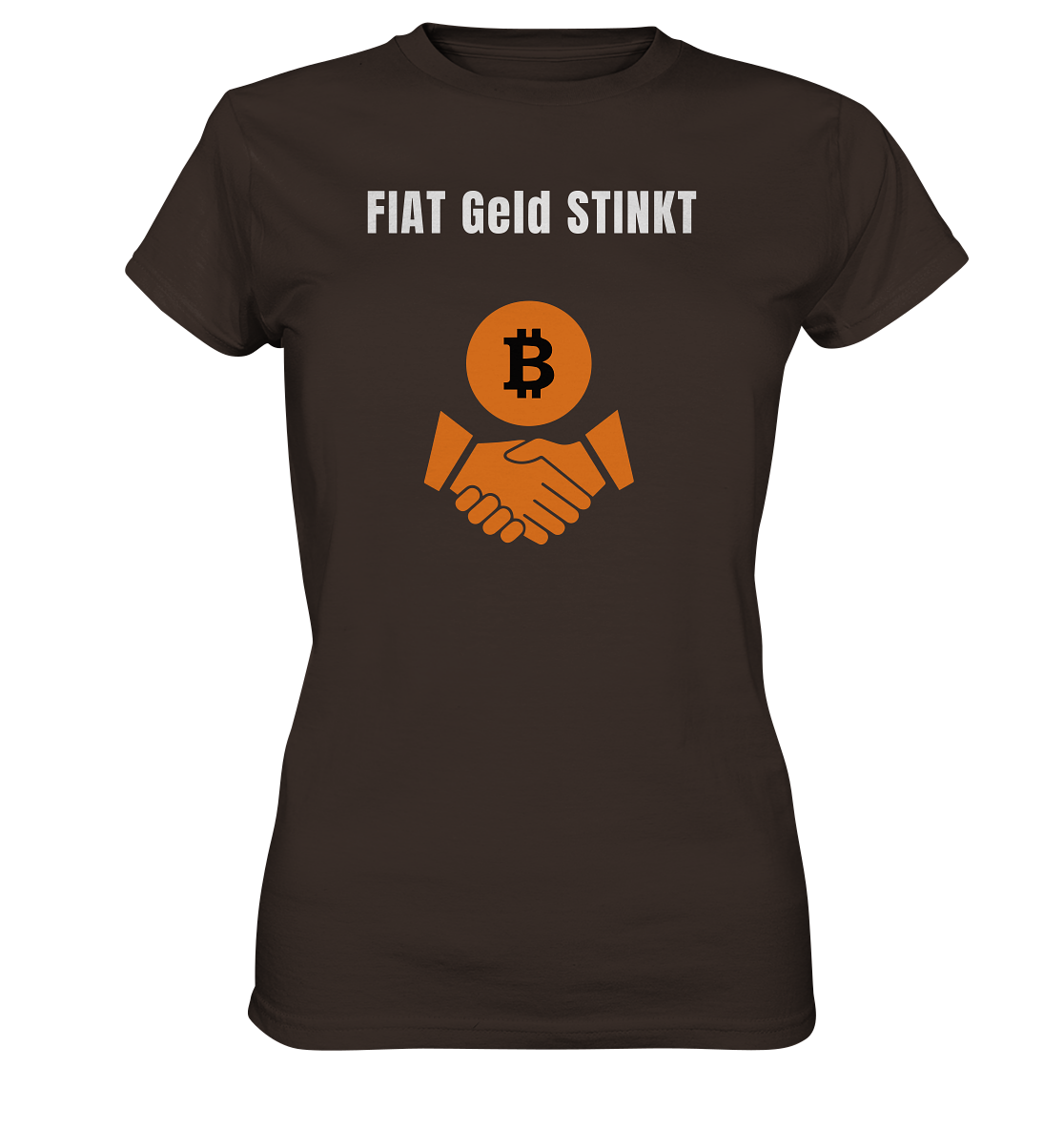 FIAT Geld STINKT (Ladies Collection 21% Rabatt bis zum Halving 2024) - Ladies Premium Shirt