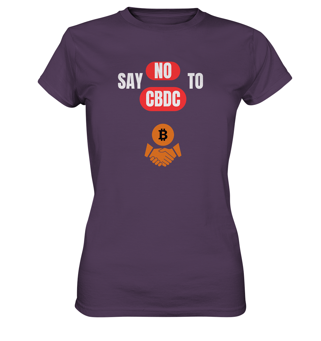 SAY NO TO CBDC - DEFIANCE handshake (Ladies Collection 21% Rabatt bis zum Halving 2024) - Ladies Premium Shirt