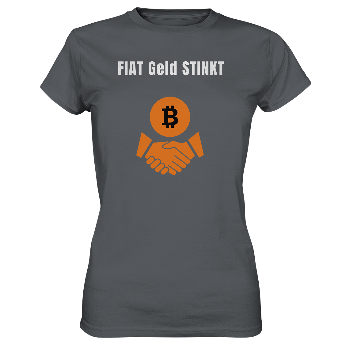 FIAT Geld STINKT (Ladies Collection 21% Rabatt bis zum Halving 2024) - Ladies Premium Shirt
