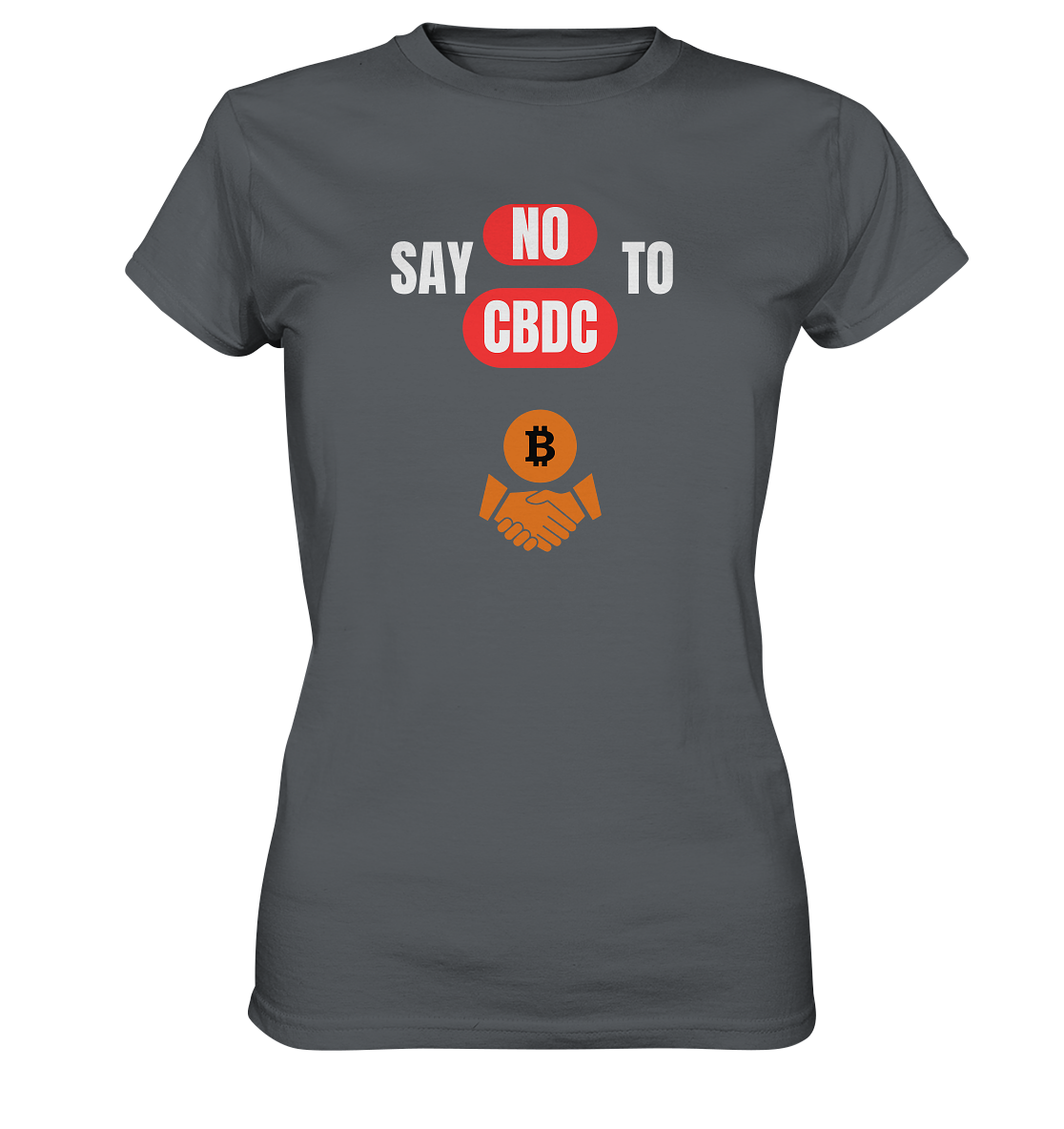 SAY NO TO CBDC - DEFIANCE handshake (Ladies Collection 21% Rabatt bis zum Halving 2024) - Ladies Premium Shirt