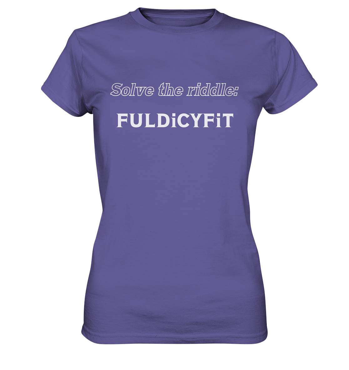 SOLVE THE RIDDLE - FULDiCYFiT  (Ladies)  - Ladies Premium Shirt