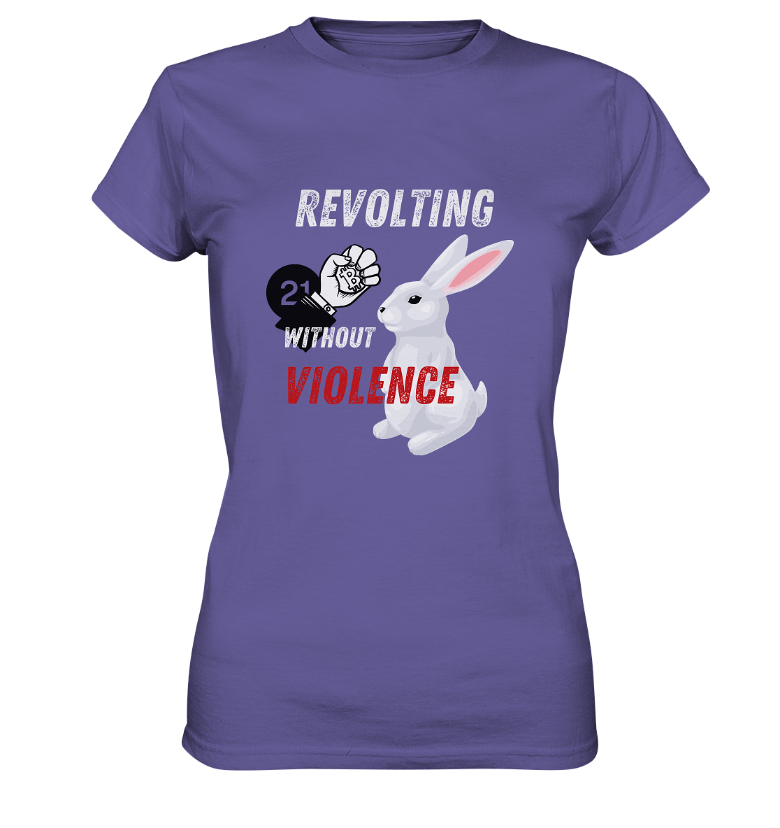 REVOLTING WITHOUT VIOLENCE - LADIES COLLECTION 21% automat. Rabatt bis zum Halving 2024  - Ladies Premium Shirt