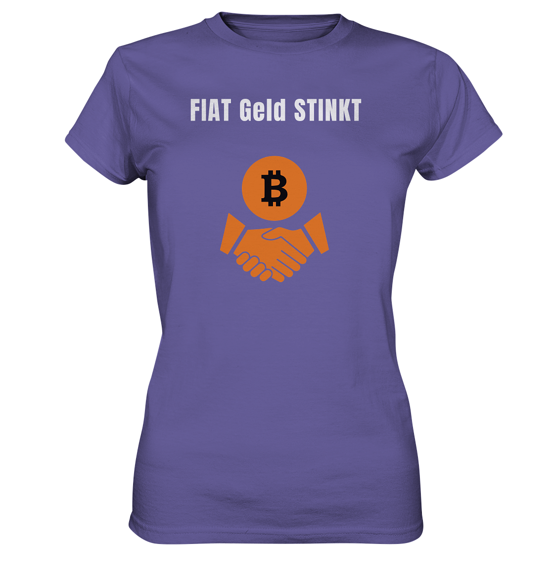 FIAT Geld STINKT (Ladies Collection 21% Rabatt bis zum Halving 2024) - Ladies Premium Shirt