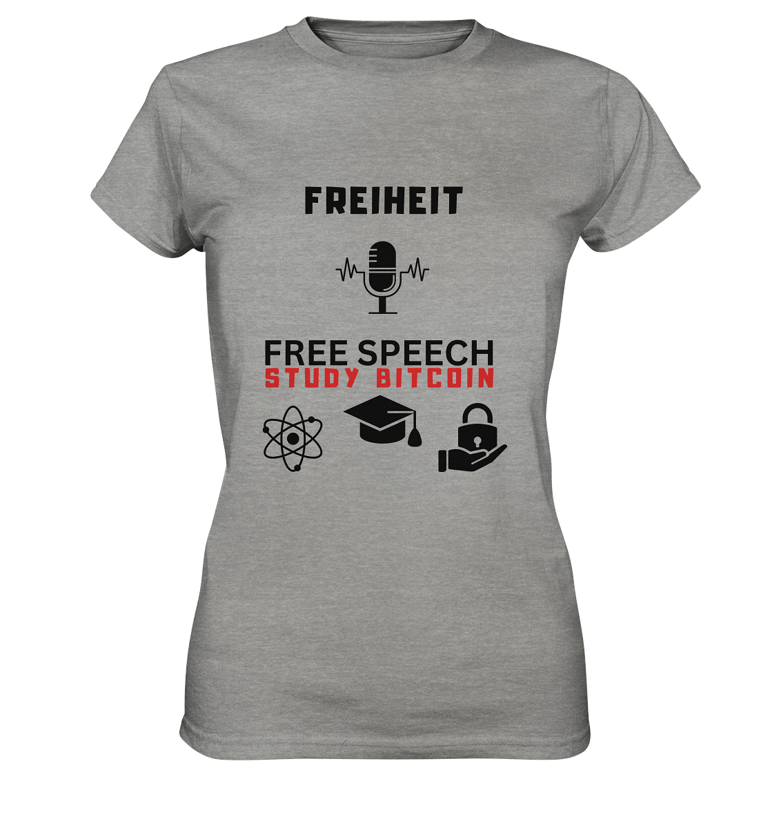 FREIHEIT (Mikrofon) FREE SPEECH, STUDY BITCOIN (3 Grafiken) - LADIES COLLECTION 21% automat. Rabatt bis zum Halving 2024   - Ladies Premium Shirt