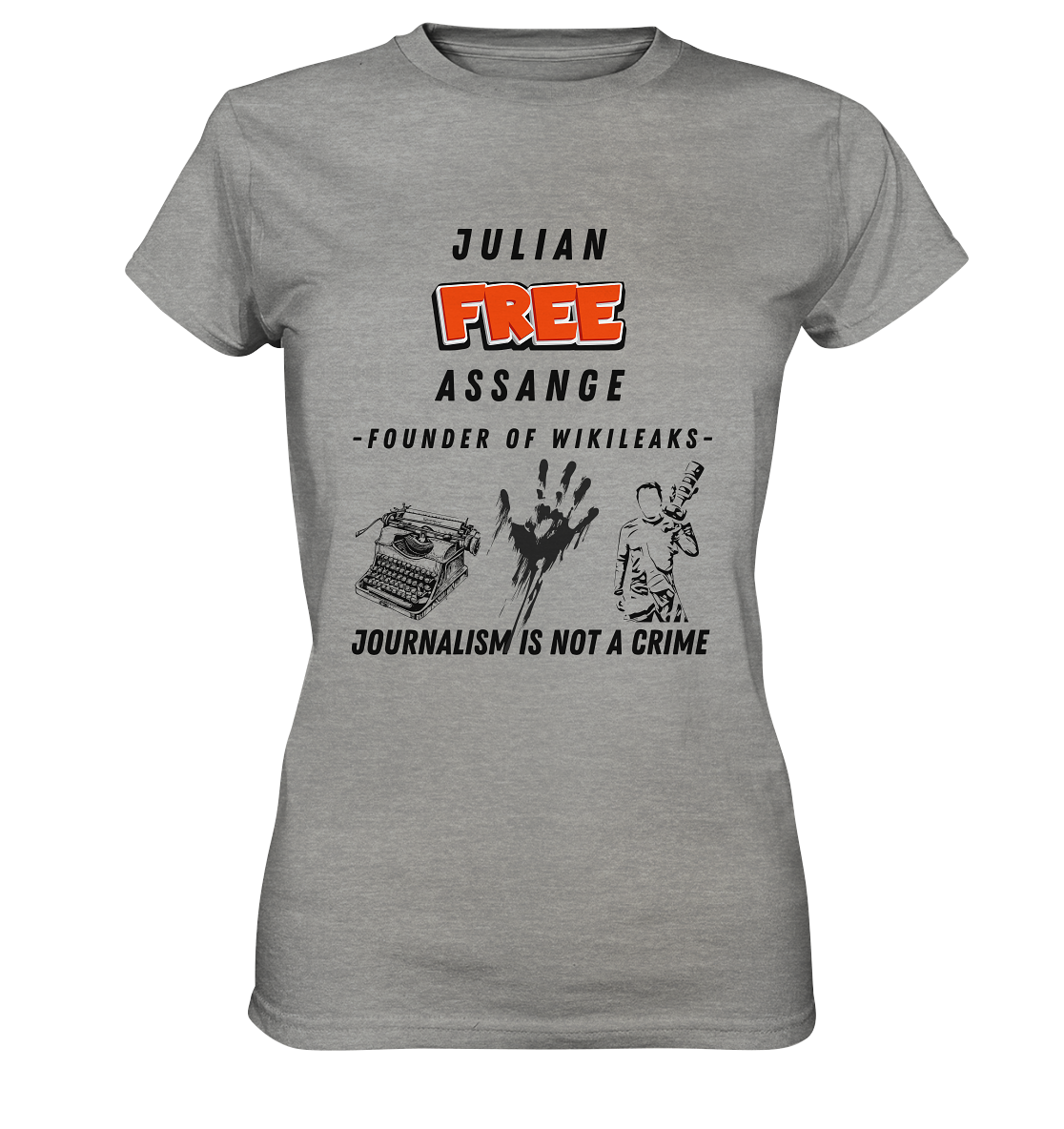 FREE JULIAN ASSANGE - FOUNDER OF WIKILEAKS - JOURNALISM IS NOT A CRIME (3 Grafiken) - Ladies Collection 21% Rabatt bis zum Halving 2024) - Ladies Premium Shirt