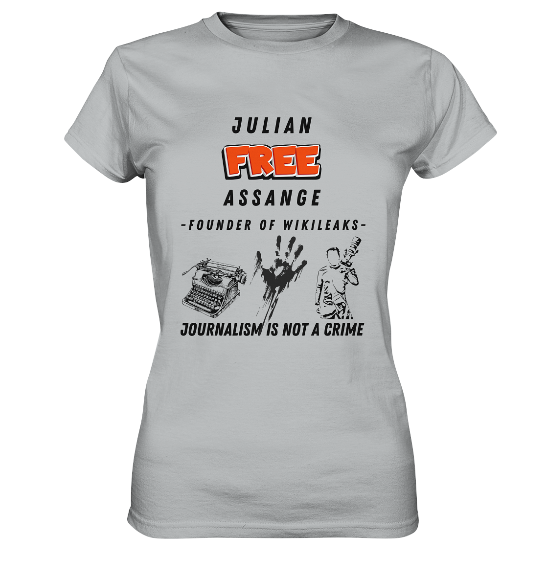 FREE JULIAN ASSANGE - FOUNDER OF WIKILEAKS - JOURNALISM IS NOT A CRIME (3 Grafiken) - Ladies Collection 21% Rabatt bis zum Halving 2024) - Ladies Premium Shirt