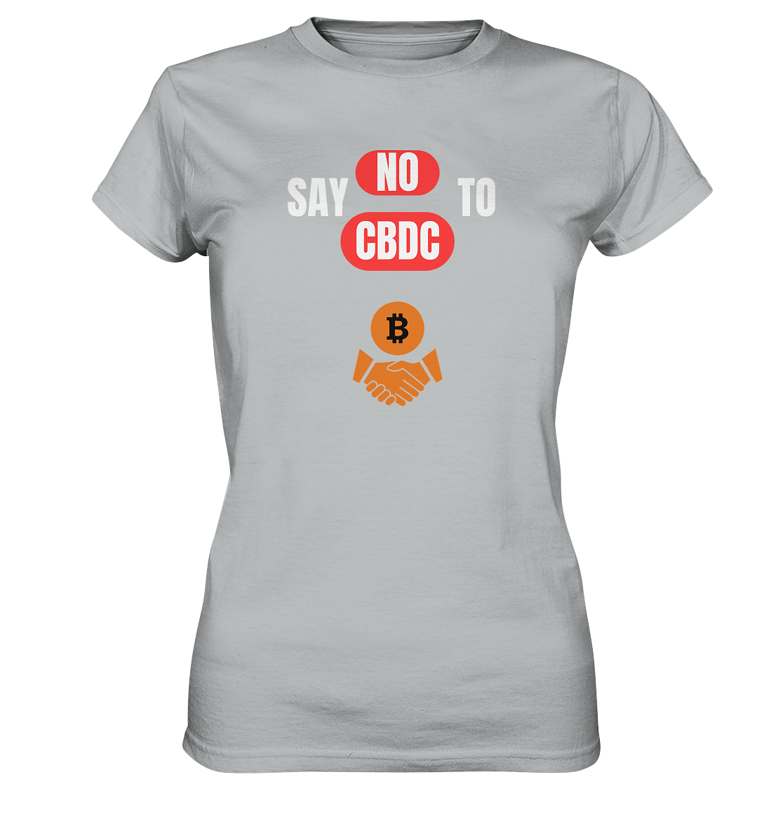 SAY NO TO CBDC - DEFIANCE handshake (Ladies Collection 21% Rabatt bis zum Halving 2024) - Ladies Premium Shirt
