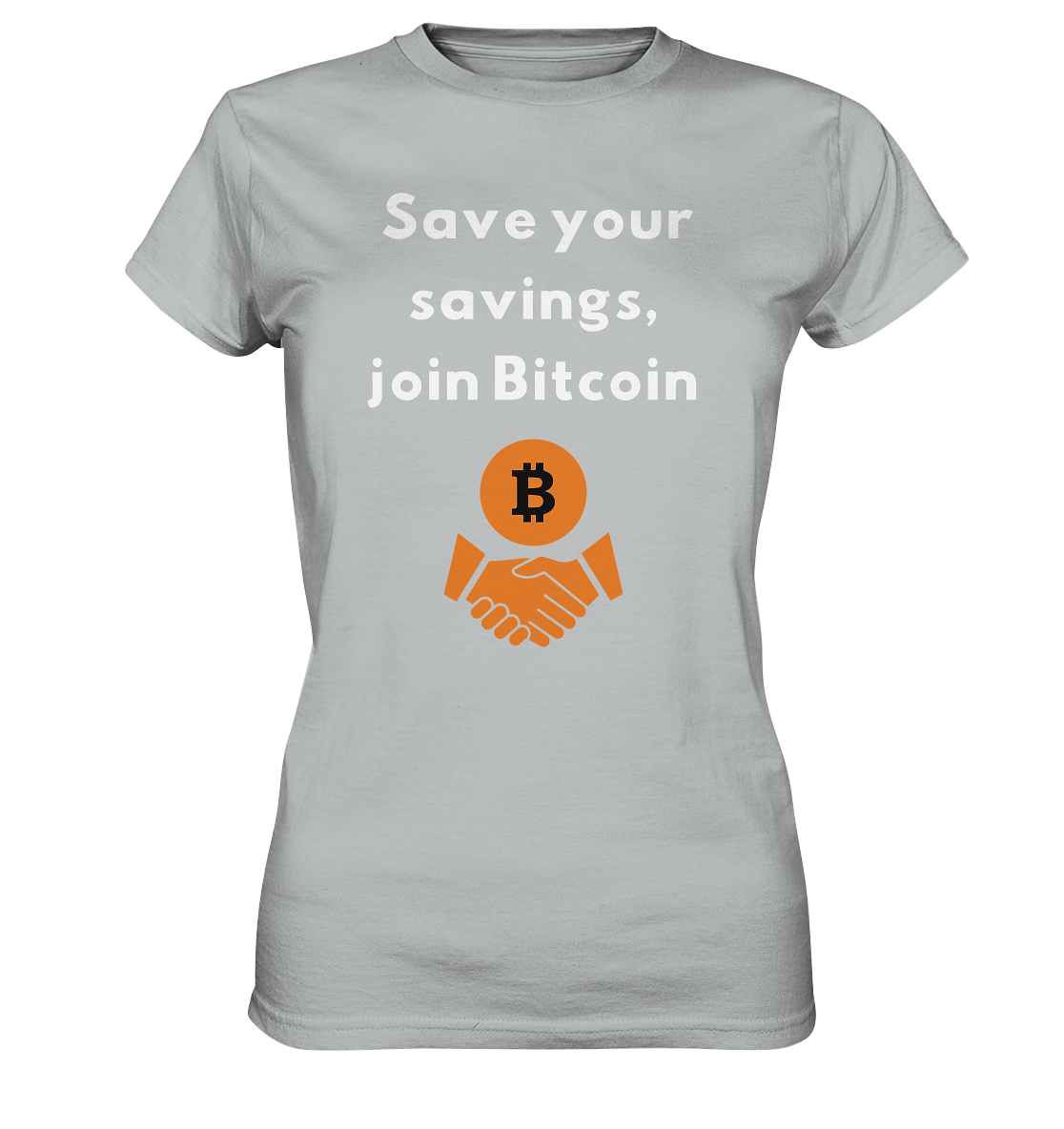 Save your savings join Bitcoin (Ladies Collection 21% Rabatt bis zum Halving 2024) - Ladies Premium Shirt