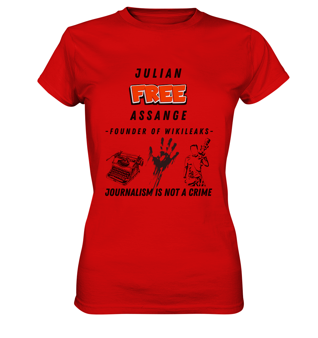 FREE JULIAN ASSANGE - FOUNDER OF WIKILEAKS - JOURNALISM IS NOT A CRIME (3 Grafiken) - Ladies Collection 21% Rabatt bis zum Halving 2024) - Ladies Premium Shirt
