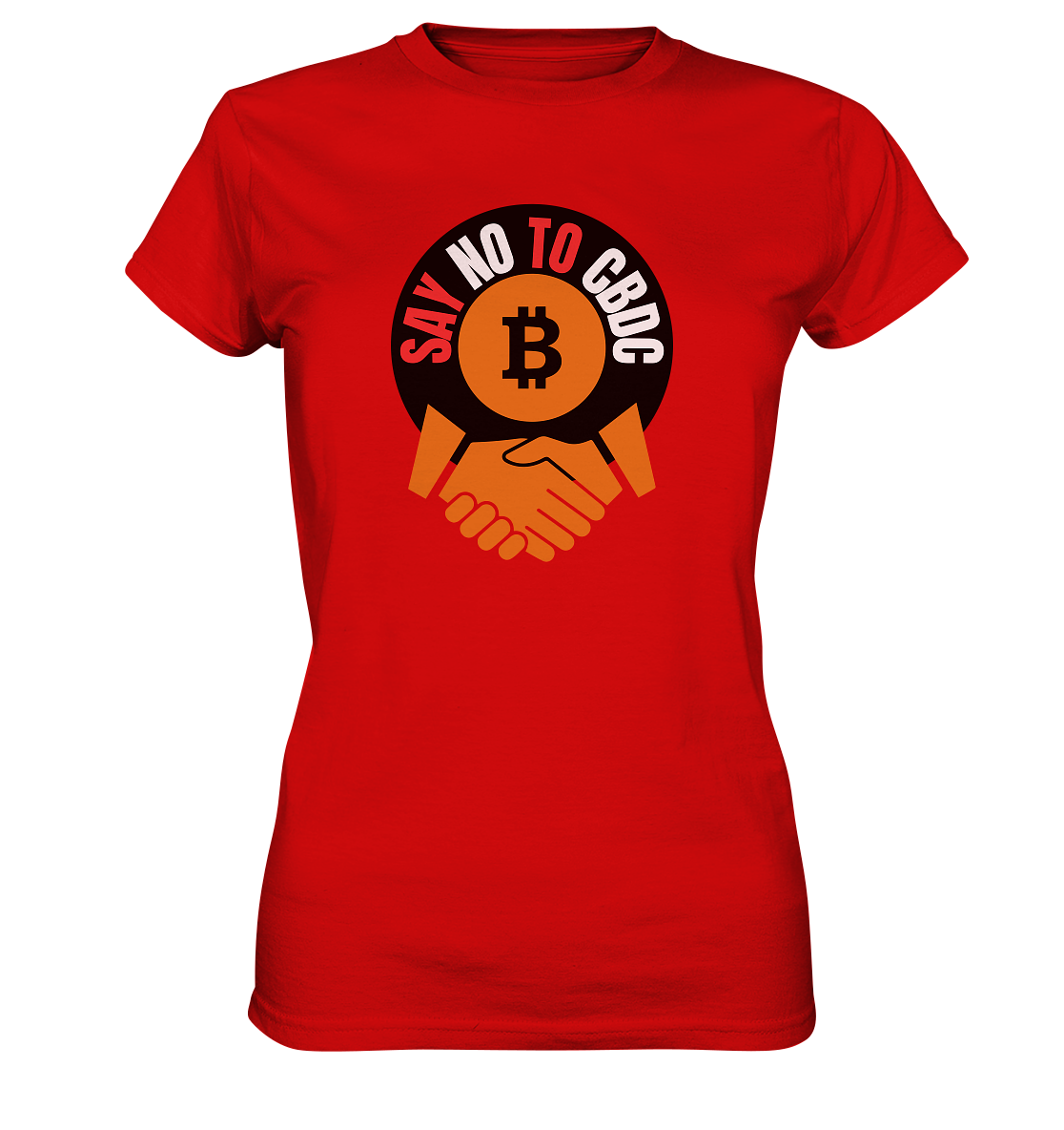 SAY NO TO CBDC - handshake (Ladies Collection 21% Rabatt bis zum Halving 2024)  - Ladies Premium Shirt