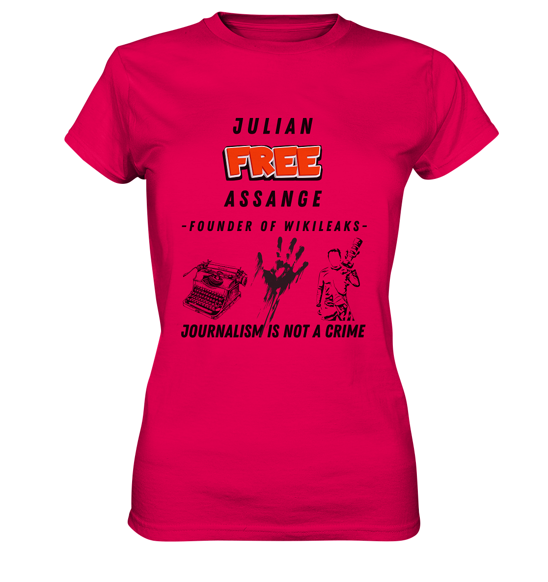 FREE JULIAN ASSANGE - FOUNDER OF WIKILEAKS - JOURNALISM IS NOT A CRIME (3 Grafiken) - Ladies Collection 21% Rabatt bis zum Halving 2024) - Ladies Premium Shirt