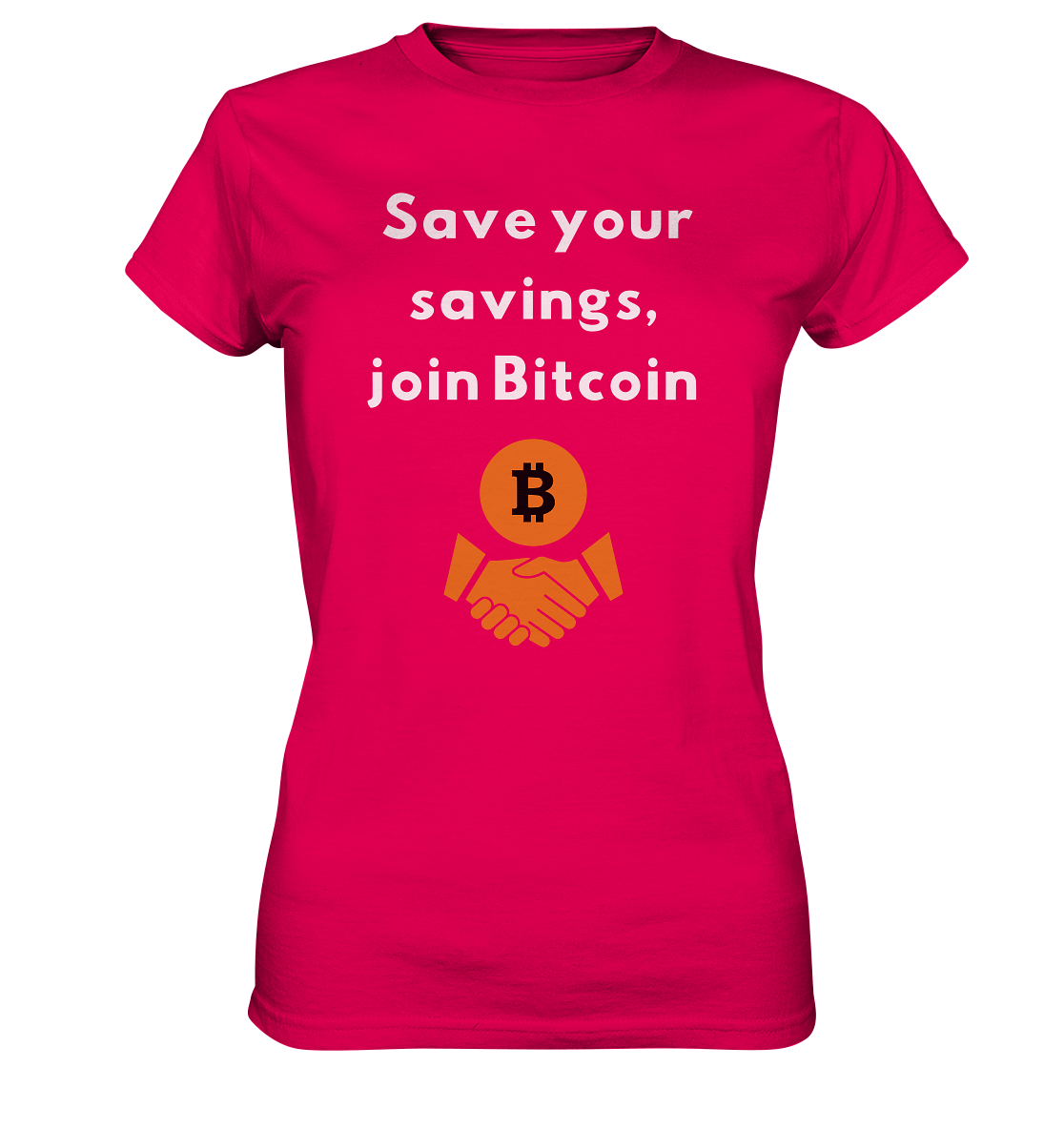 Save your savings join Bitcoin (Ladies Collection 21% Rabatt bis zum Halving 2024) - Ladies Premium Shirt