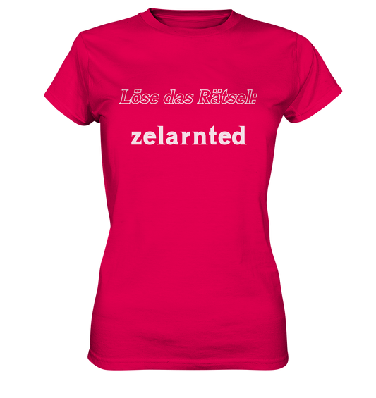 LÖSE DAS RÄTSEL - zelarnted  (Ladies)  - Ladies Premium Shirt