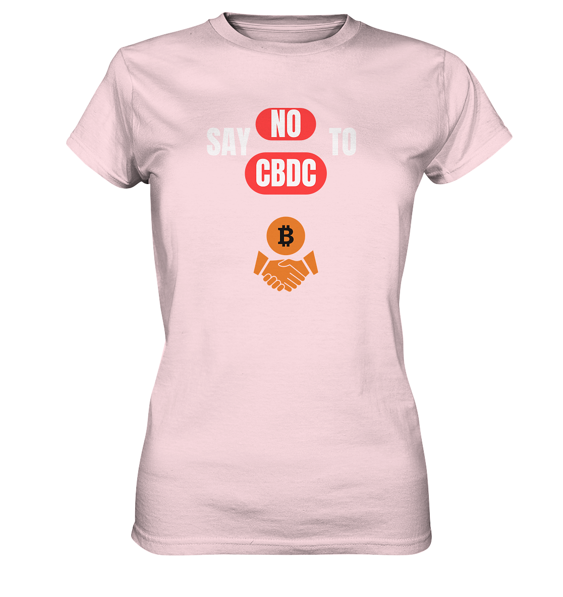 SAY NO TO CBDC - DEFIANCE handshake (Ladies Collection 21% Rabatt bis zum Halving 2024) - Ladies Premium Shirt