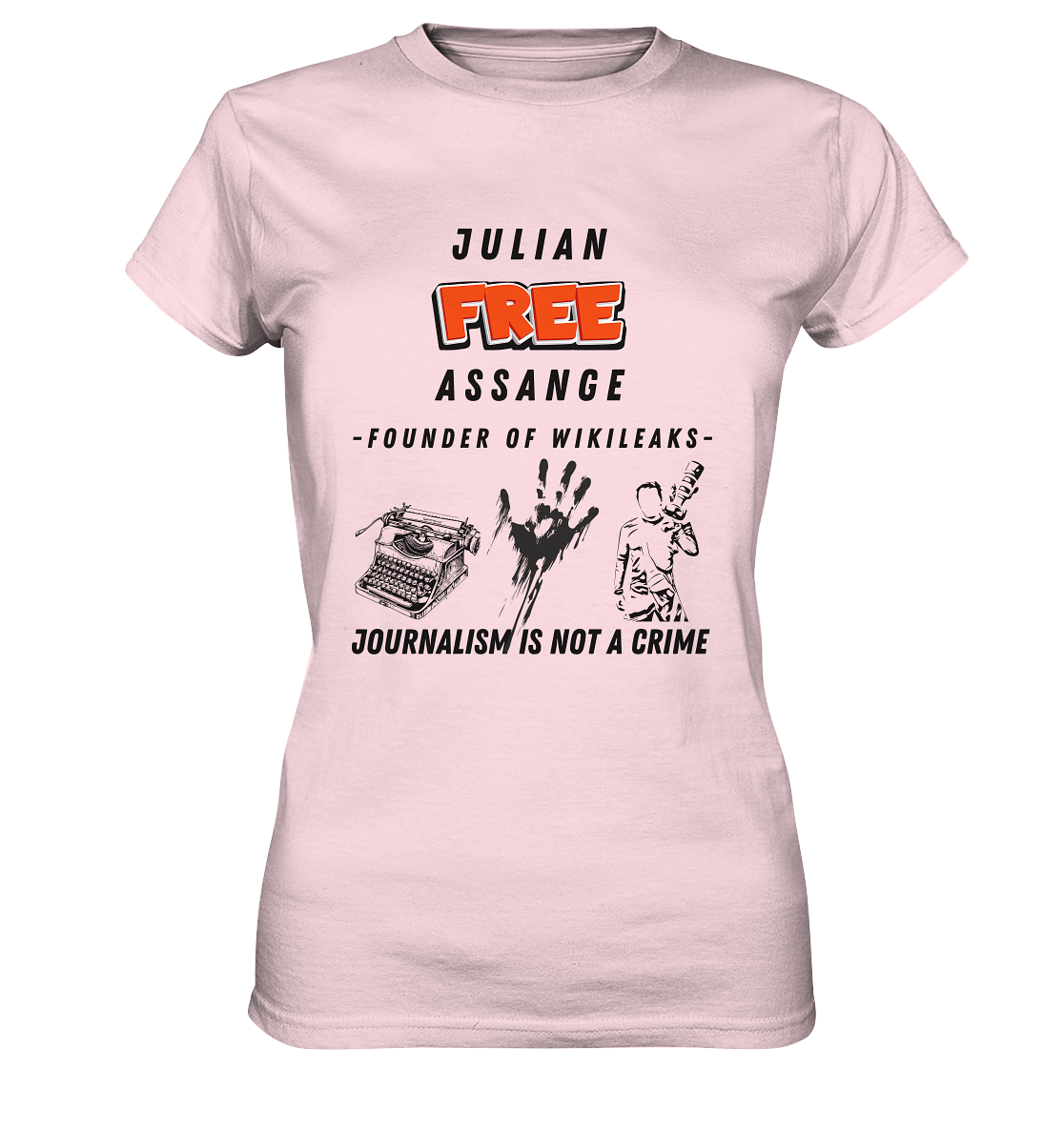 FREE JULIAN ASSANGE - FOUNDER OF WIKILEAKS - JOURNALISM IS NOT A CRIME (3 Grafiken) - Ladies Collection 21% Rabatt bis zum Halving 2024) - Ladies Premium Shirt