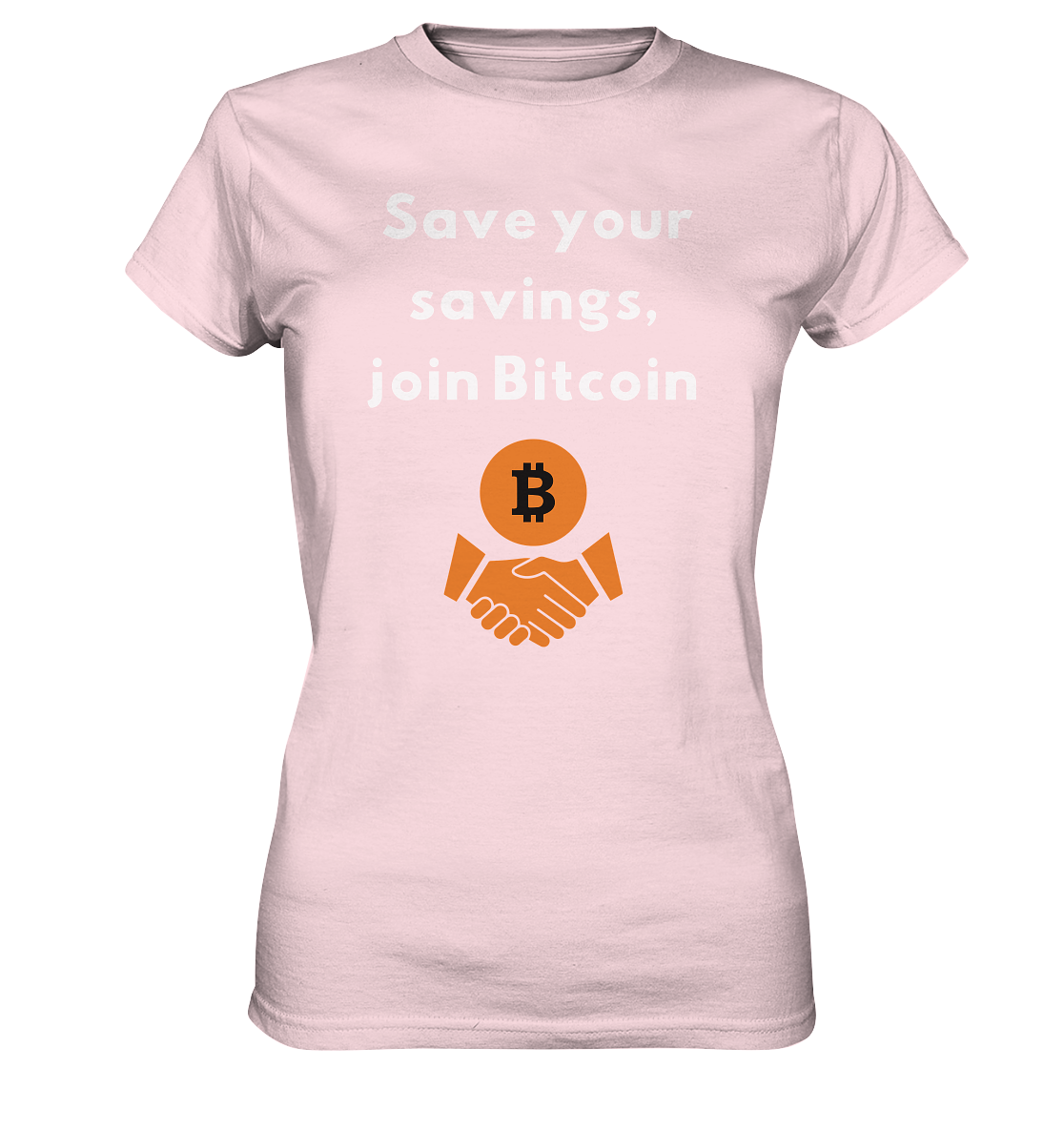 Save your savings join Bitcoin (Ladies Collection 21% Rabatt bis zum Halving 2024) - Ladies Premium Shirt