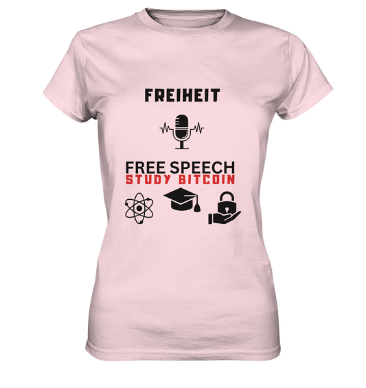 FREIHEIT (Mikrofon) FREE SPEECH, STUDY BITCOIN (3 Grafiken) - LADIES COLLECTION 21% automat. Rabatt bis zum Halving 2024   - Ladies Premium Shirt