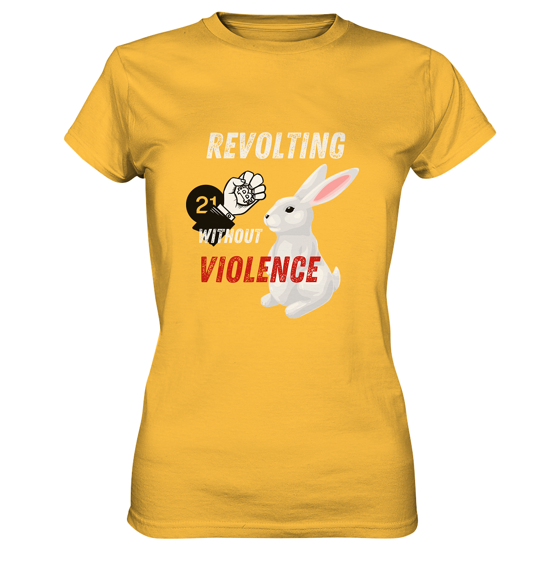 REVOLTING WITHOUT VIOLENCE - LADIES COLLECTION 21% automat. Rabatt bis zum Halving 2024  - Ladies Premium Shirt