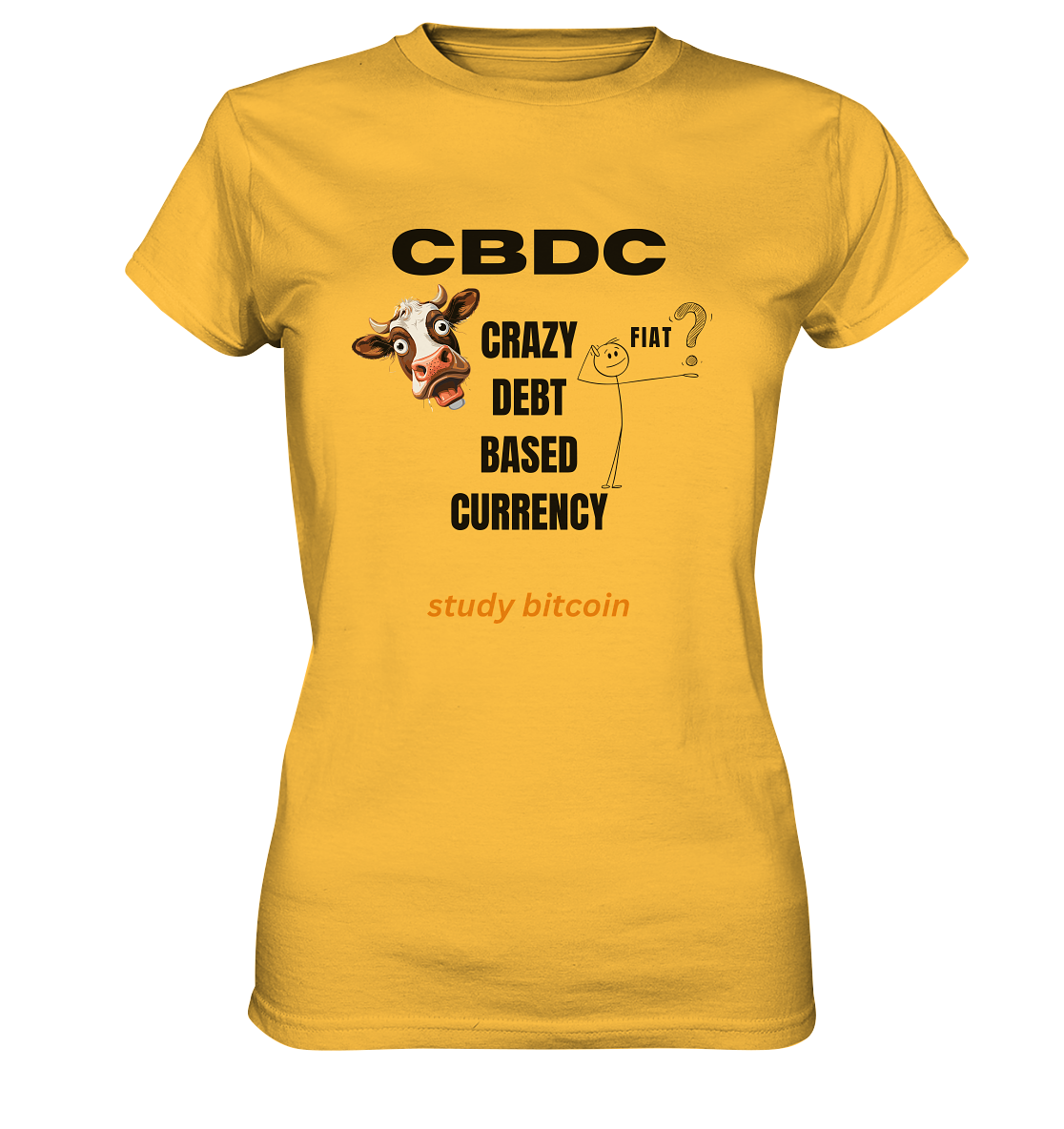 CBDC - CRAZY DEBT BASED CURRENCY - study bitcoin (Ladies Collection 21% Rabatt bis zum Halving 2024) - Ladies Premium Shirt