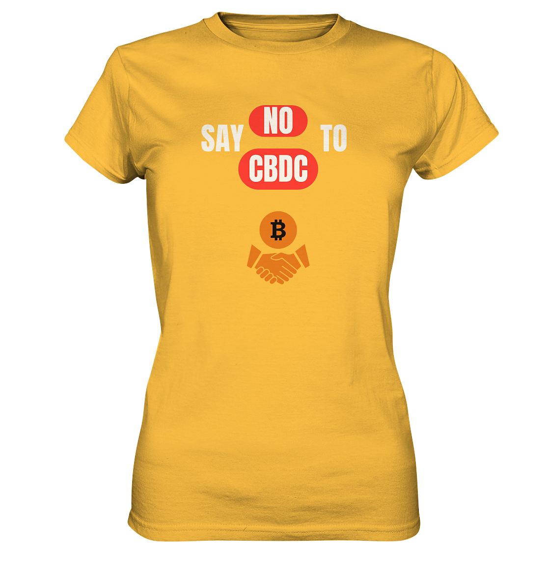 SAY NO TO CBDC - DEFIANCE handshake (Ladies Collection 21% Rabatt bis zum Halving 2024) - Ladies Premium Shirt