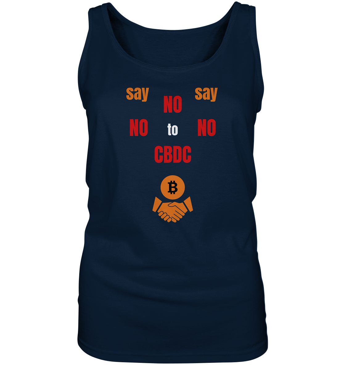 say NO NO NO to CBDC - orange / weiss / rot (Ladies Collection 21% Rabatt bis zum Halving 2024) - Ladies Tank-Top