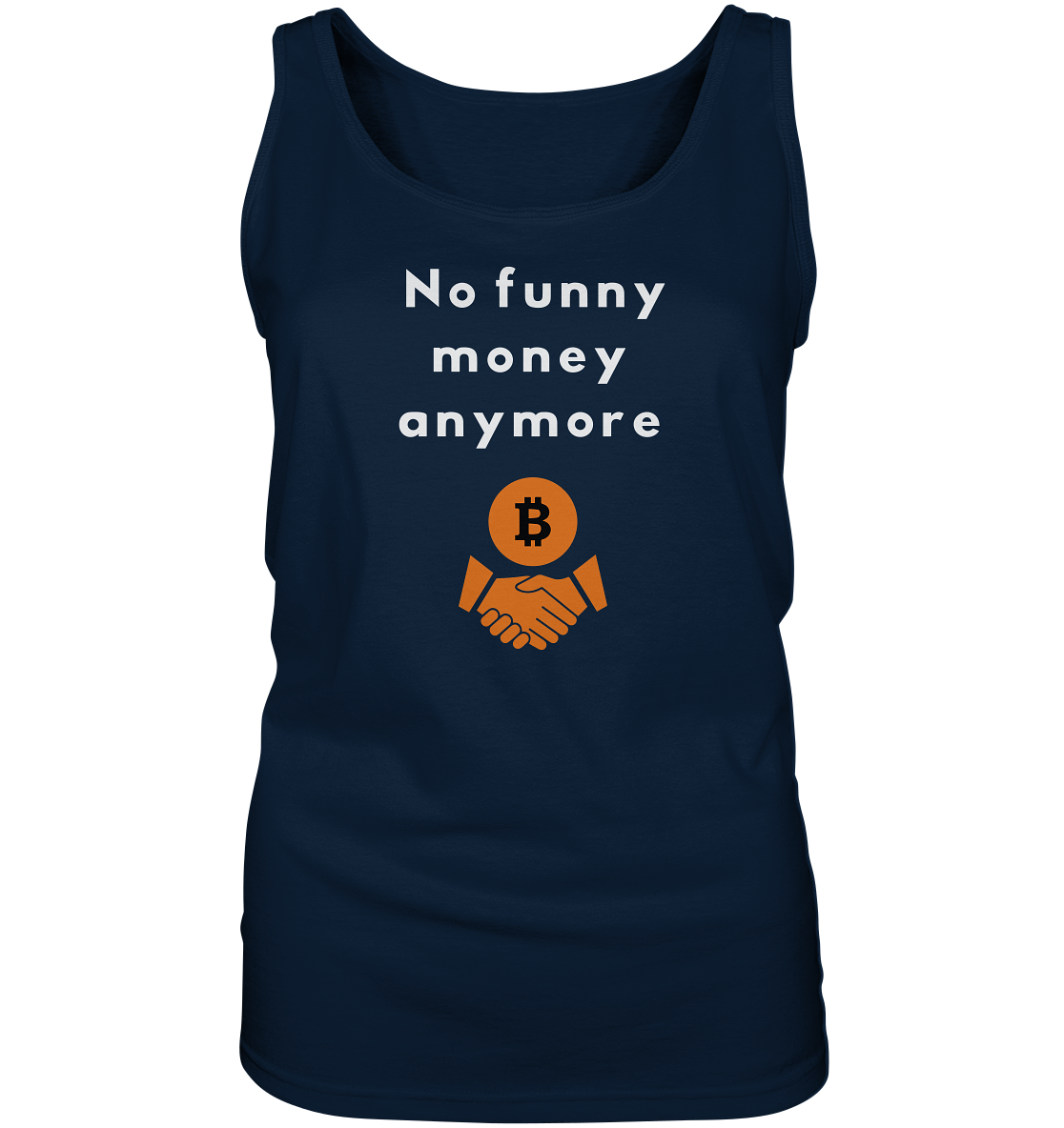 No funny money anymore (Ladies Collection 21% Rabatt bis zum Halving 2024) - Ladies Tank-Top