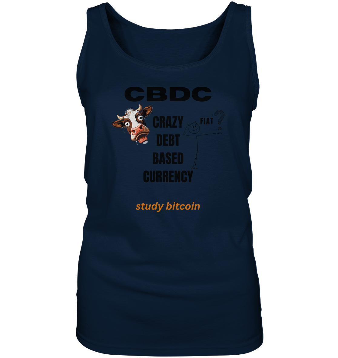CBDC - CRAZY DEBT BASED CURRENCY - study bitcoin (Ladies Collection 21% Rabatt bis zum Halving 2024) - Ladies Tank-Top