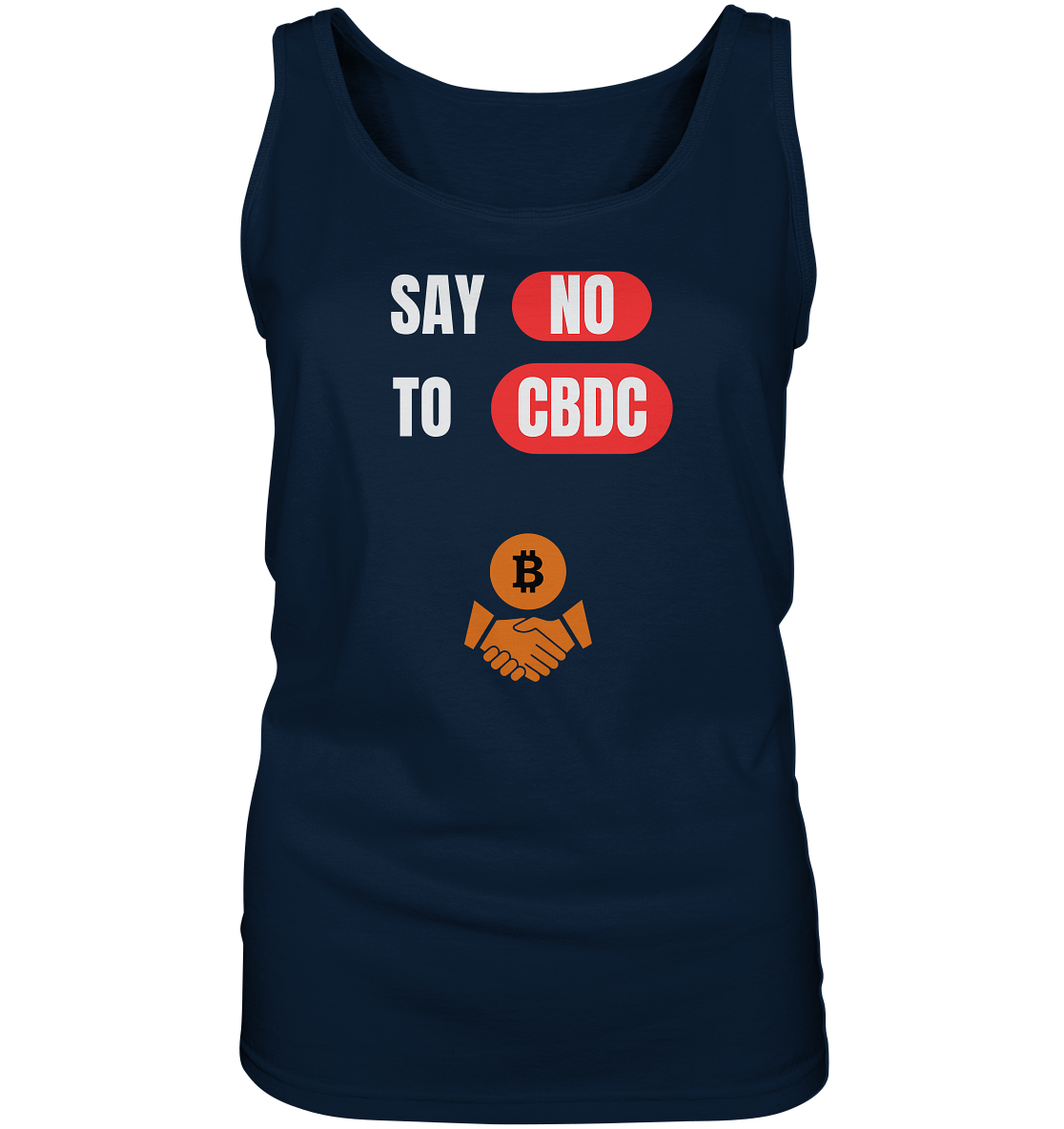 SAY NO TO CBDC - Variante (Ladies Collection 21% Rabatt bis zum Halving 2024)  - Ladies Tank-Top