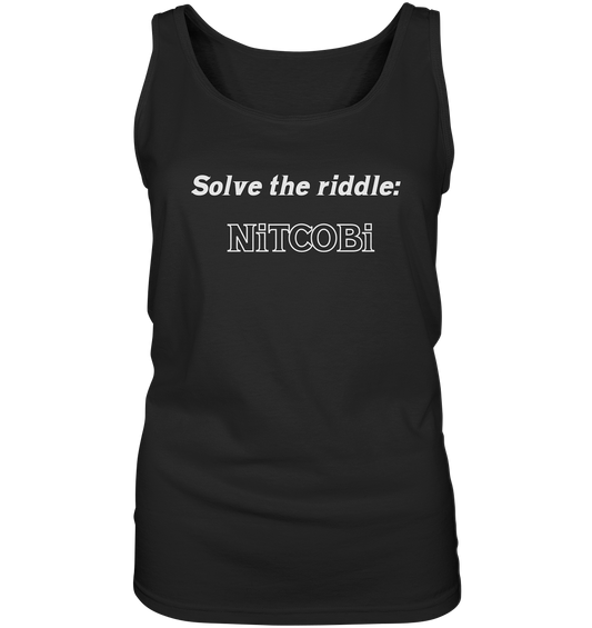 SOLVE THE RIDDLE - NiTCOBi  (Ladies) - Ladies Tank-Top