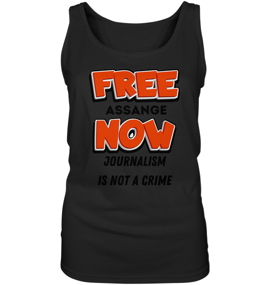 FREE ASSANGE NOW - JOURNALISM IS NOT A CRIME (Ladies Collection 21% Rabatt bis zum Halving 2024)  - Ladies Tank-Top