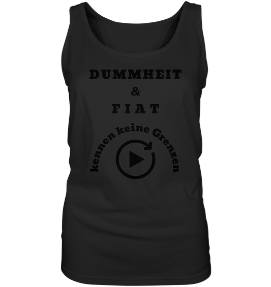 DUMMHEIT & FIAT KENNEN KEINE GRENZEN (ENDLOS-PLAYBUTTON) - Ladies Collection 21% Rabatt bis zum Halving 2024)