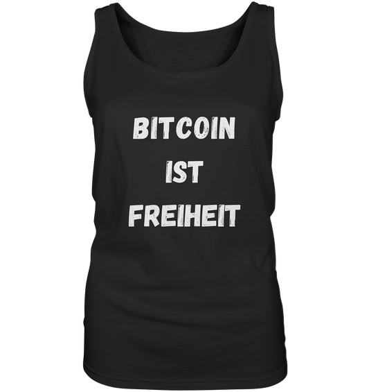 BITCOIN IST FREIHEIT - LADIES COLLECTION 21% automat. Rabatt bis zum Halving 2024  - Ladies Tank-Top